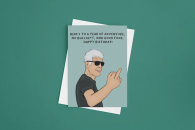 Bourdain Birthday 5x7 Card