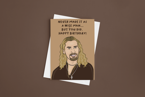Never Made It As A Wise Man Birthday 5x7 Card