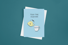 Load image into Gallery viewer, Teas the Season Holiday 5x7 Card