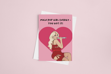 Main Pop Girl Energy 5x7 Card