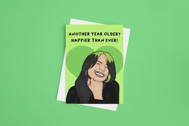 Happier Than Ever Birthday 5x7 Card
