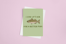 Load image into Gallery viewer, Cod Pop 5x7 Card