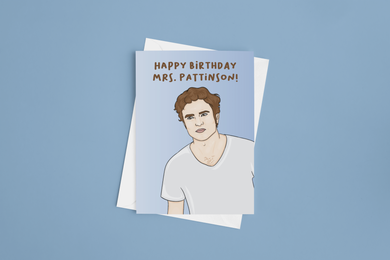 Happy Birthday Mrs. Pattinson 5x7 Card